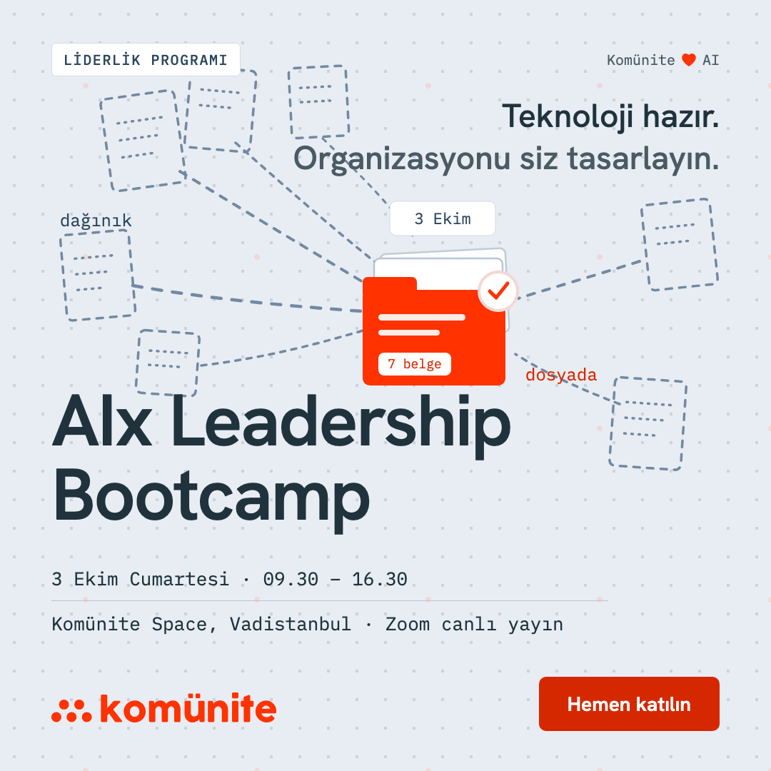 AIx Leadership Bootcamp afişi: yöneticiler için yapay zekâ eğitimi, Komünite Space Vadistanbul ve Zoom canlı yayın
