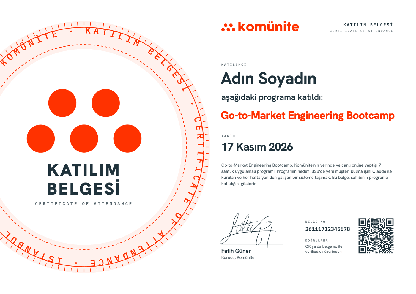Örnek katılım belgesi: Komünite mührü, katılımcının adı, Go-to-Market Engineering Bootcamp ve program tarihi